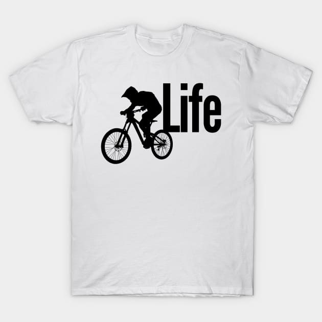 Mountain bike is life mountain biker silhouette design for MTB enthusiasts T-Shirt by BlueLightDesign